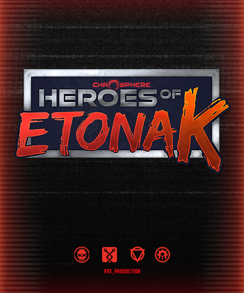 The Heroes of Etonak